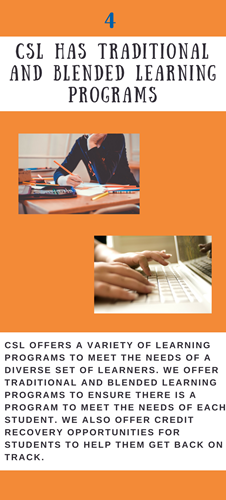CSL Has Traditional and Blended Learning Programs